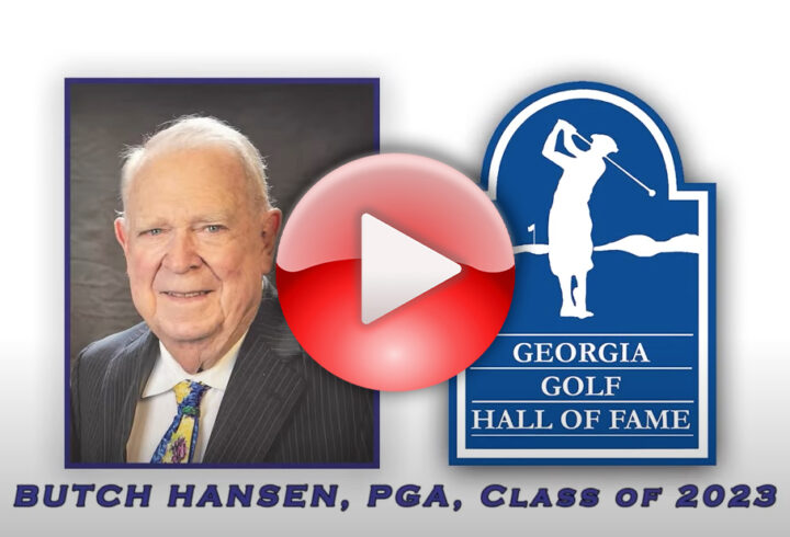 Georgia PGA Member Butch Hansen Inducted Into Georgia Golf Hall of Fame
